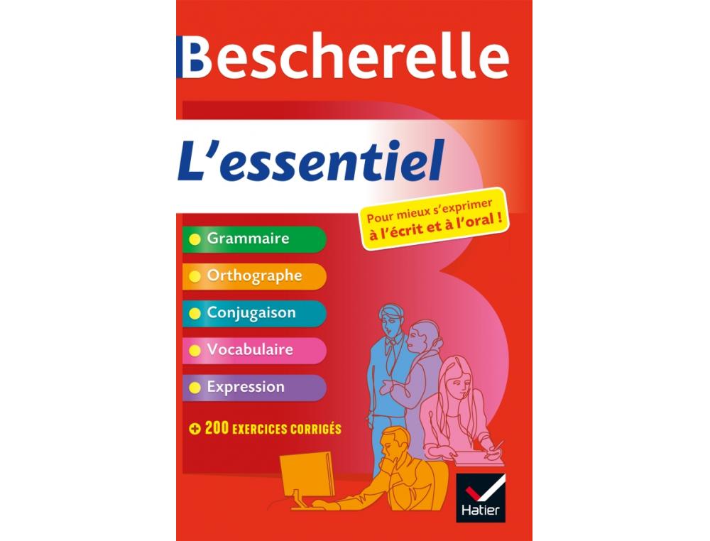 BESCHERELLE L'ESSENTIEL BESCHERELLE L'ESSENTIEL